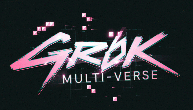 Grok Multi-Verse